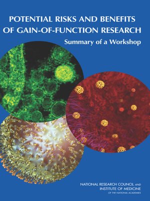 cover image of Potential Risks and Benefits of Gain-of-Function Research